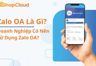 Zalo OA Là Gì? Doanh Nghiệp Có Nên Sử Dụng Zalo OA?