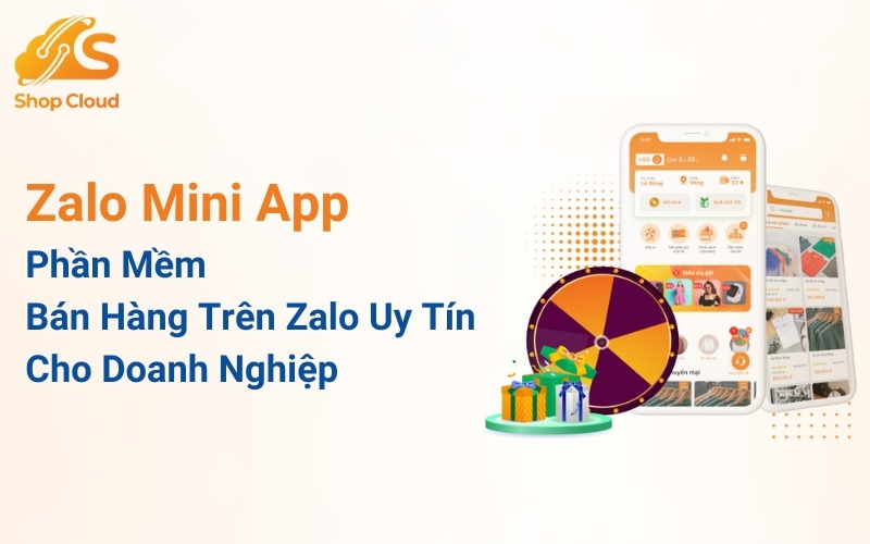 App bán hàng trên Zalo cho doanh nghiệp - Zalo Mini App