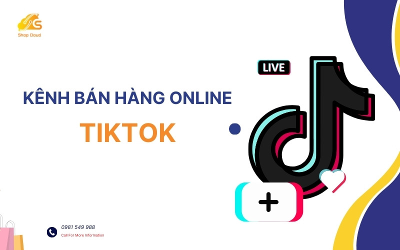 Bán hàng online qua TikTok