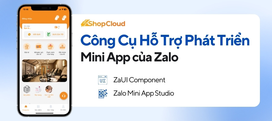 Công Cụ Hỗ Trợ Phát Triển MiniApp của Zalo