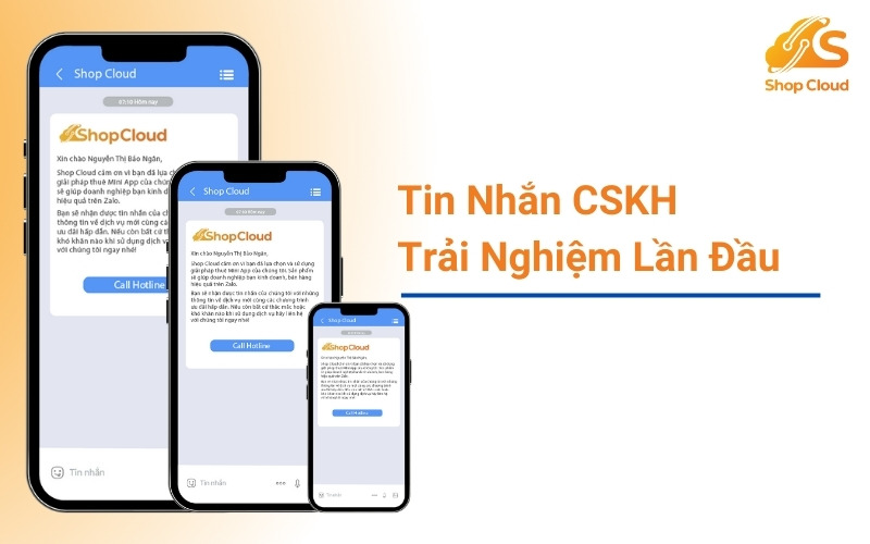 Tin nhắn chăm sóc khách hàng trải nghiệm sản phẩm/dịch vụ lần đầu