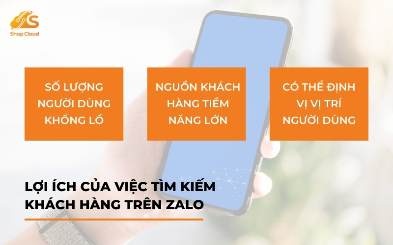 Lợi ích của việc tìm kiếm khách hàng tiềm năng trên Zalo