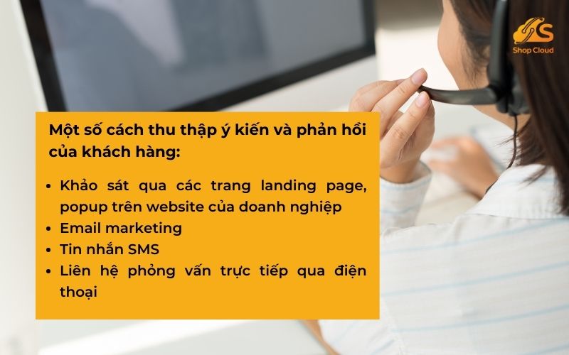 Một số cách thu thập ý kiến và phản hồi của khách hàng