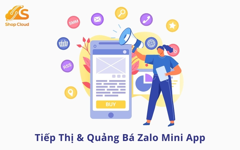 Tiếp thị và quảng bá Mini App Zalo