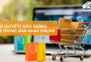 Xây dựng hệ thống bán hàng online