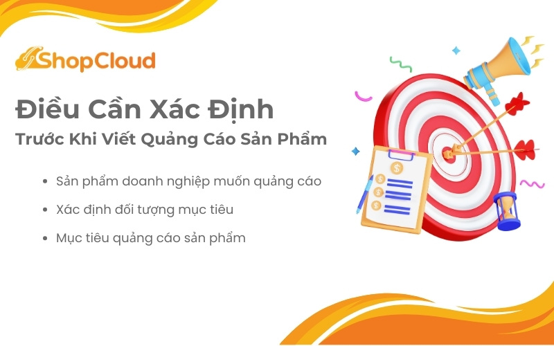 3 Điều cần xác định trước khi viết mẫu quảng cáo sản phẩm