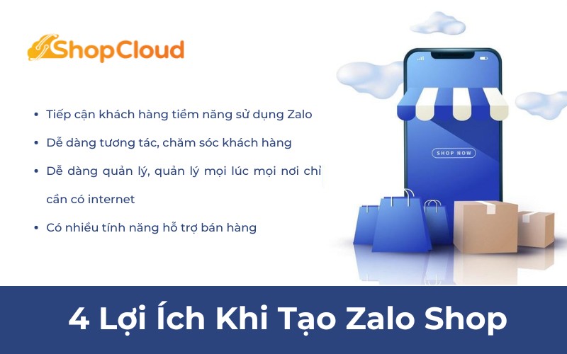 4 lợi ích khi tạo Shop trên Zalo