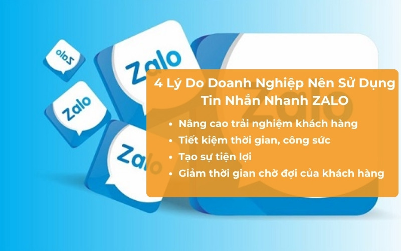 4 Lý do doanh nghiệp nên sử dụng tin nhắn nhanh trên Zalo