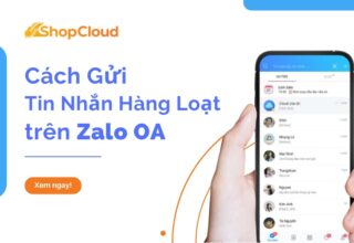 Cách gửi tin nhắn hàng loạt trên Zalo OA