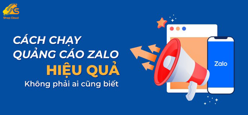 Hướng dẫn chạy quảng cáo Zalo 