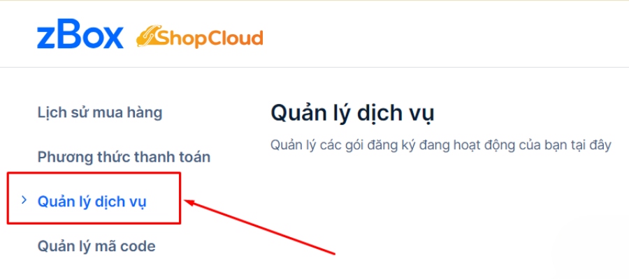 Hủy gói zalo Business Pro - Bước 3 Trong phần Quản lý tài khoản, chọn Quản lý dịch vụ