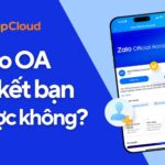 Zalo OA có kết bạn được không?