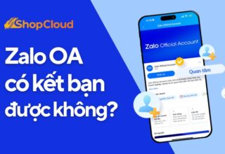 Zalo OA có kết bạn được không?