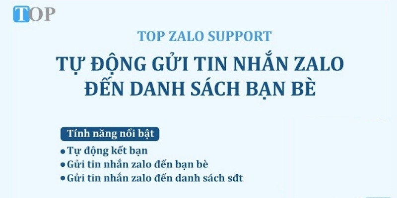 Phần mềm gửi tin nhắn Zalo - Top Zalo Support