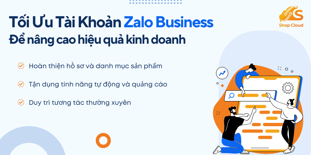 tối ưu tài khoản zalo business để nâng cao hiệu quả kinh doanh