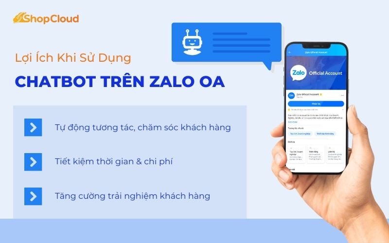 Lợi Ích Khi Sử Dụng Chatbot Zalo OA